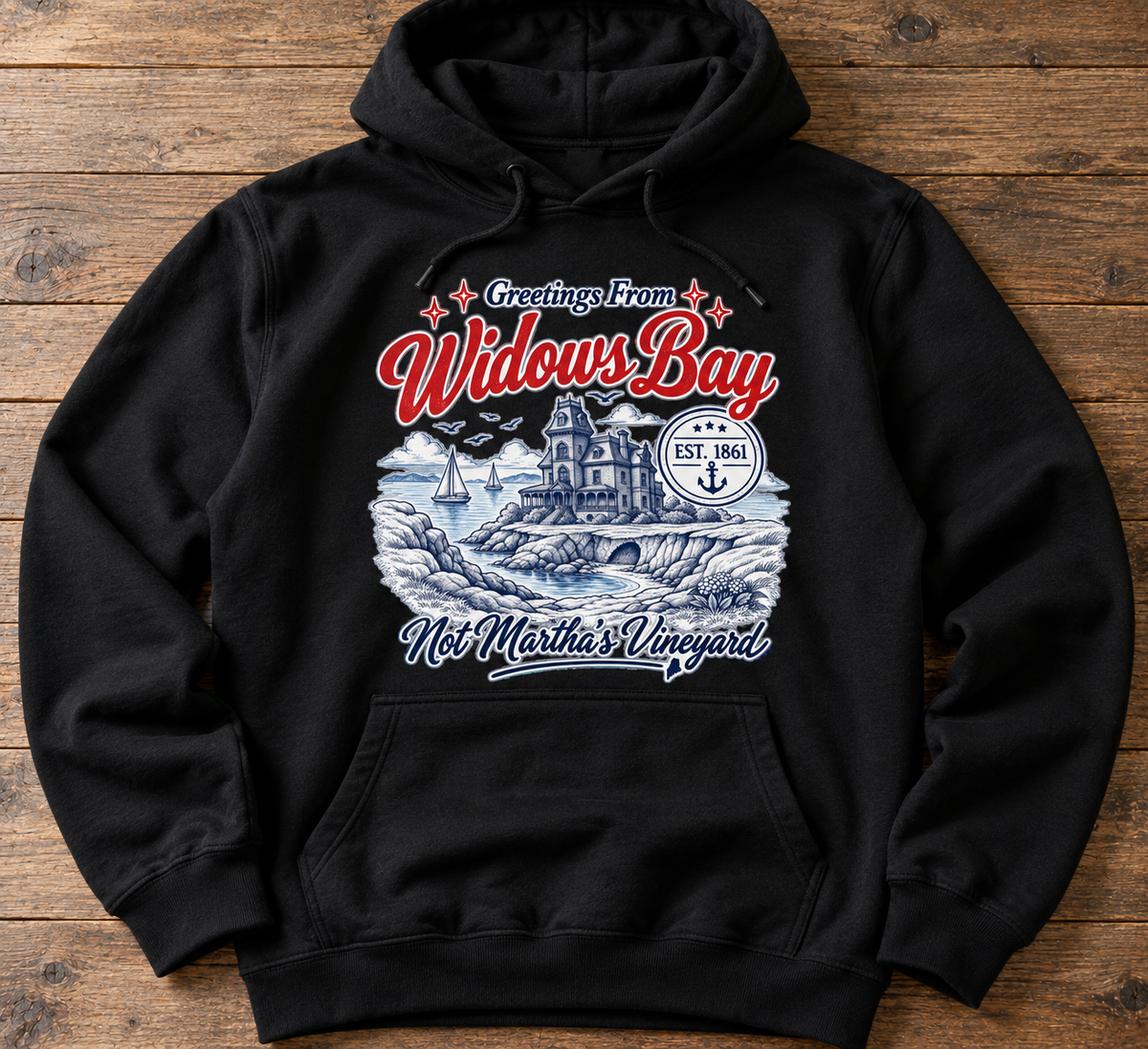 Greetings From Widows Bay – Not Martha’s Vineyard T-Shirt & Hoodie